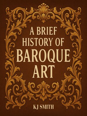 cover image of A Brief History of Baroque Art